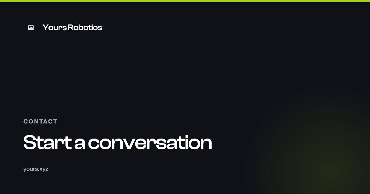 Contact — Yours Robotics